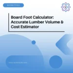 Board Foot Calculator