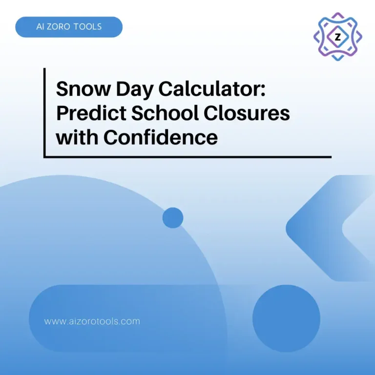 Snow Day Calculator