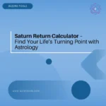 Saturn Return Calculator
