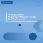PFT Calculator