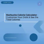 Starbucks Calorie Calculator
