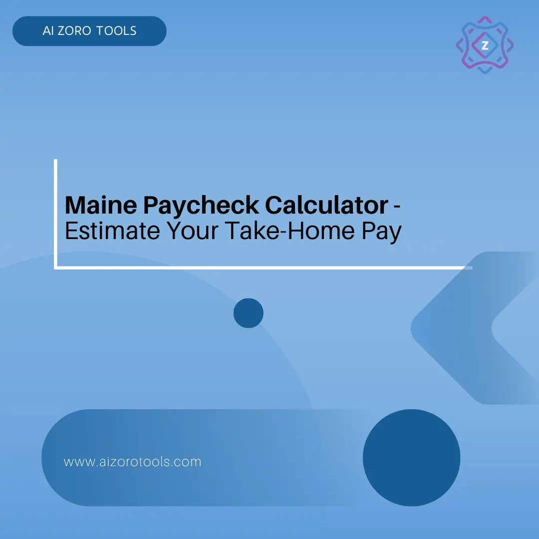 Maine Paycheck Calculator