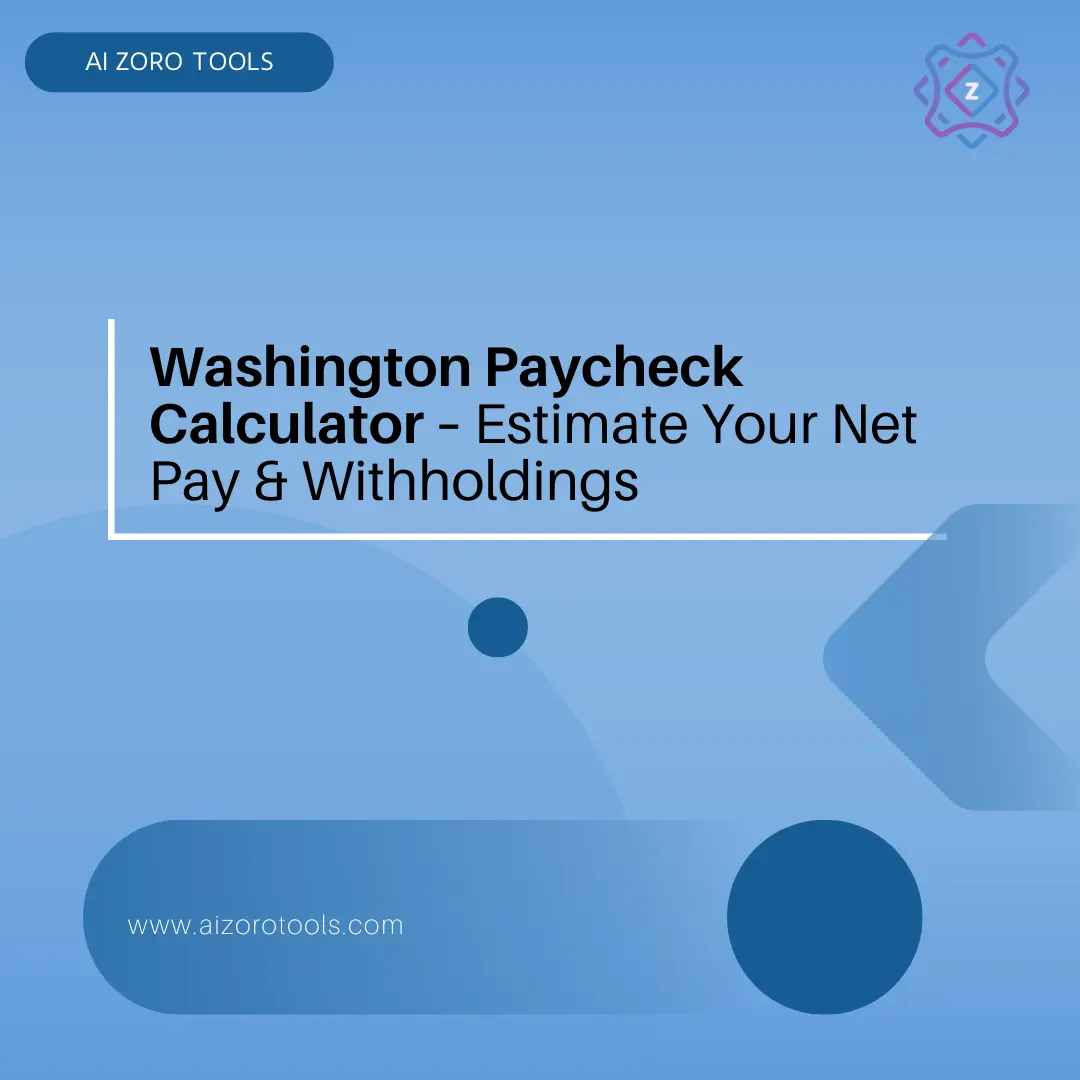 Washington Paycheck Calculator